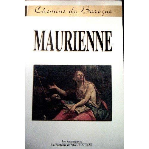 Stock image for Chemin du baroque, tome 3 : Maurienne for sale by Ammareal