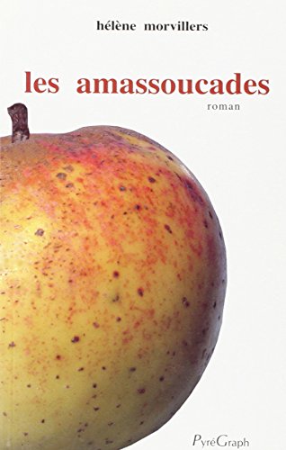 Stock image for Les amassoucades for sale by Ammareal