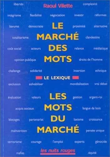 Le marché des mots, les mots du marché