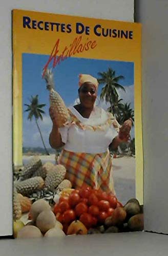 Imagen de archivo de recettes de cuisine antillaise a la venta por Ammareal