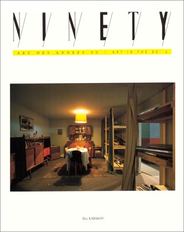 Stock image for NINETY : Art des annes 90 / Art in the 90's. N 18 - Ilya Kabakov / Max Neumann for sale by The land of Nod - art & books