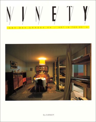 9782908787191: Ninety: Kabakov and Neumann (90 Art in the Nineties)