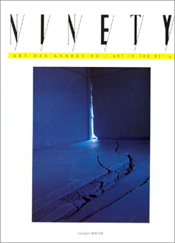 Imagen de archivo de Georges Rousse / Rirkrit Tiravanija (Ninety #30: Art in the 90 s / Art Des Annees 90) a la venta por ANARTIST