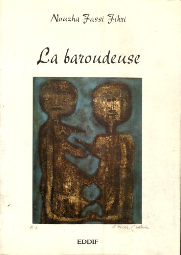 Beispielbild fr LA BAROUDEUSE zum Verkauf von Reuseabook
