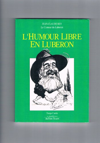 Imagen de archivo de L'humour libre en Luberon a la venta por medimops