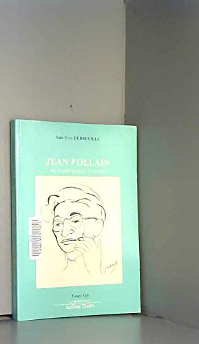 Beispielbild fr Jean Follain : Un monde peupl d'attente zum Verkauf von medimops