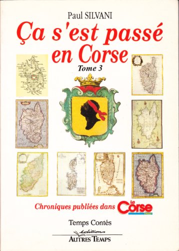 9782908805840: a s'est pass en Corse, tome 3