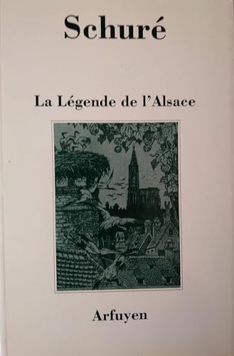 Beispielbild fr LEGENDE DE L'ALSACE (LA) zum Verkauf von Gallix