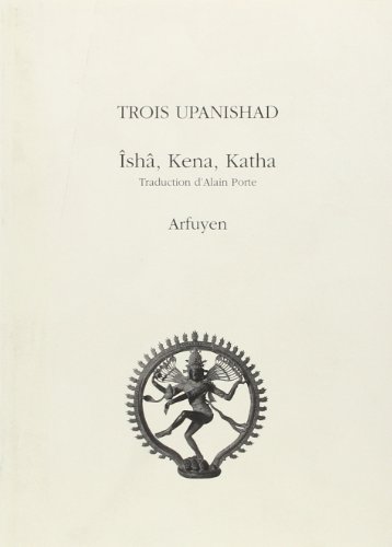 Beispielbild fr Trois Upanishad Isha Kena Katha zum Verkauf von medimops