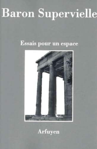 Stock image for Essais pour un espace for sale by Ammareal