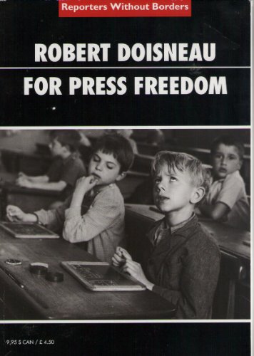 Beispielbild fr ROBERT DOISNEAU FOR PRESS FREEDOM zum Verkauf von WorldofBooks