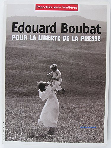 Edouard Boubat pour la liberté de la presse