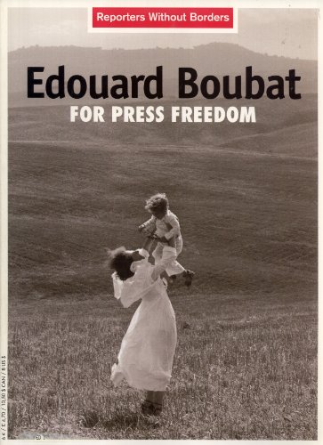 Imagen de archivo de Edouard Boubat for Press Freedom [Reporters Without Borders] a la venta por Better World Books