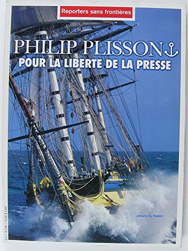 9782908830743: Philip Plisson pour la libert de la presse