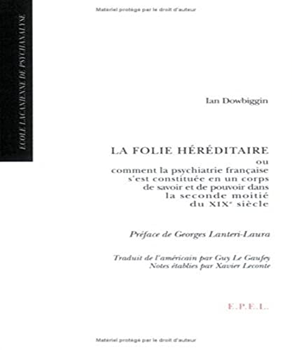 Stock image for LA FOLIE HEREDITAIRE (0000) for sale by Gallix