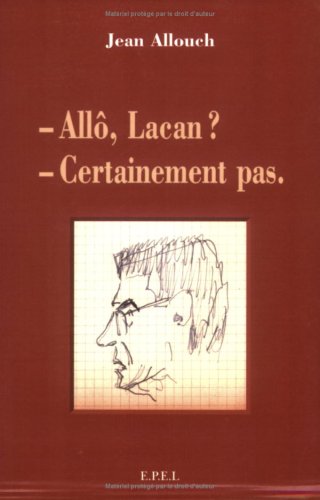 9782908855333: - All, Lacan - Certainement pas