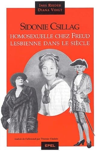 Beispielbild fr SIDONIE CSILLAG, HOMOSEXUELLE CHEZ FREUD (0000) zum Verkauf von Gallix