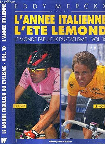 Imagen de archivo de Lemond's Tour Italy's Year: The Fabulous World of Cycling Vol. 9 a la venta por Star Canyon Books