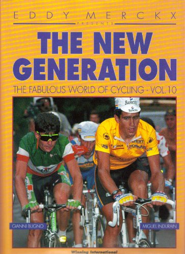 Beispielbild fr Fabulous World of Cycling: The New Generation zum Verkauf von WorldofBooks