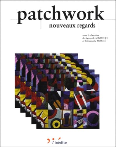 Stock image for Patchwork, Nouveaux Regards for sale by RECYCLIVRE