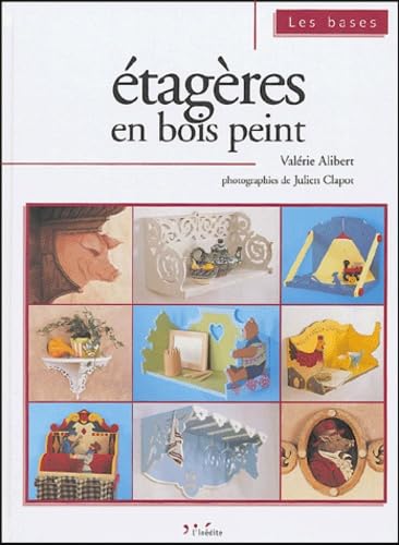 9782908894547: Etagres en bois peint