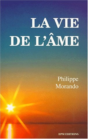 Stock image for La vie de l'me for sale by Ammareal
