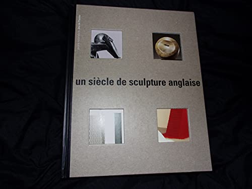 Stock image for Un si?cle de sculpture anglaise [French] for sale by Exchange Value Books