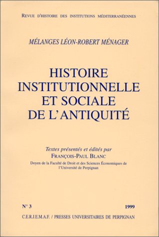 Beispielbild fr HISTOIRE INSTITUTIONNELLE ET SOCIALE DE L'ANTIQUITE zum Verkauf von Librairie Philosophique J. Vrin