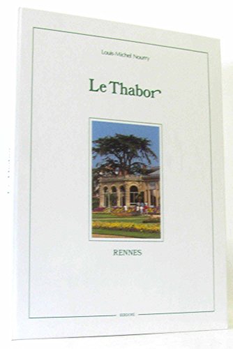 9782908924008: Le Thabor : Rennes