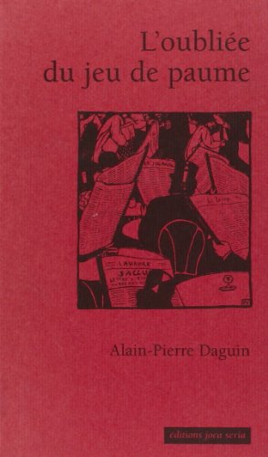 Beispielbild fr Oubliee du Jeu de Paume (l ) [Paperback] Daguin, Alain-Pierre zum Verkauf von LIVREAUTRESORSAS