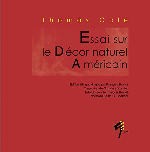 essai sur le dÃ©cor naturel amÃ©ricain (9782908930924) by Thomas Cole