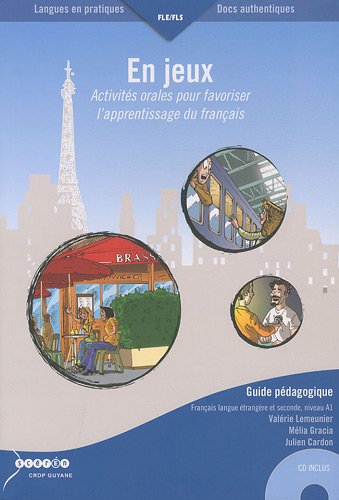 9782908931952: En jeux: Activits orales pour favoriser l'apprentissage du franais, 2 volumes