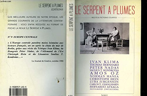 Le Serpent Ã: plumes. 9, [Europe centrale] (REVUE EN POCHE) (9782908957204) by KlÃ­ma, Ivan