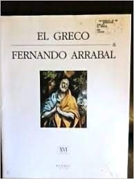 Stock image for El greco & Fernando Arrabal for sale by Librerie Dedalus e Minotauro