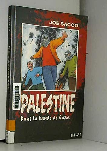 9782908981261: Palestine, tome 2. Dans la bande de Gaza