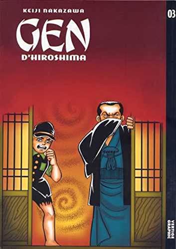 9782908981865: Gen d'Hiroshima, Tome 3 :