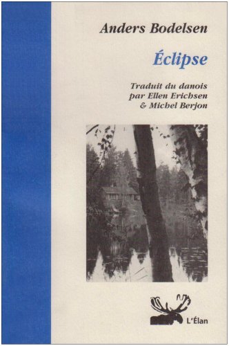 Imagen de archivo de Eclipse Anders Bodelsen a la venta por Ammareal