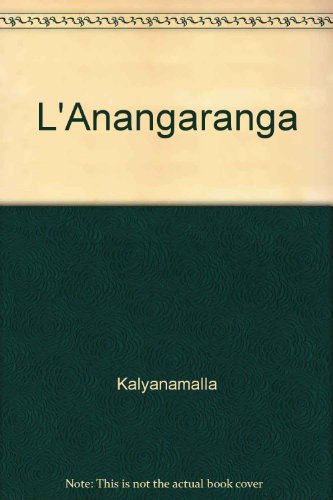 L'Anangaranga (9782909031309) by Kalyanamalla; Papin, Jean