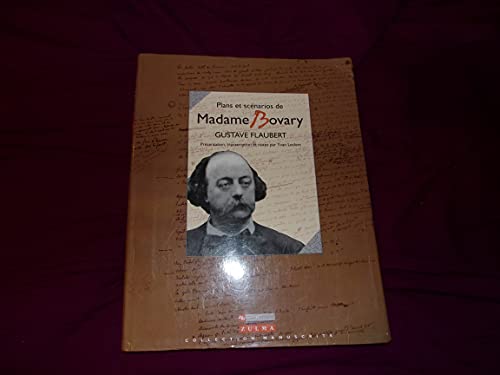 9782909031514: Plans et scnarios de "Madame Bovary"