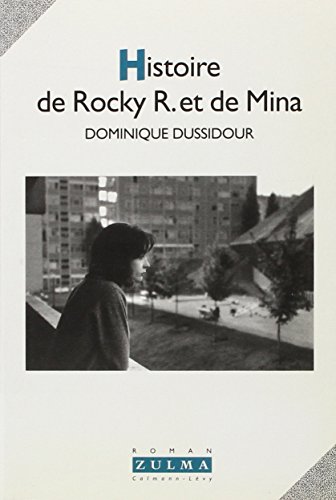 Stock image for Histoire de Rocky R. et de Mina for sale by Ammareal