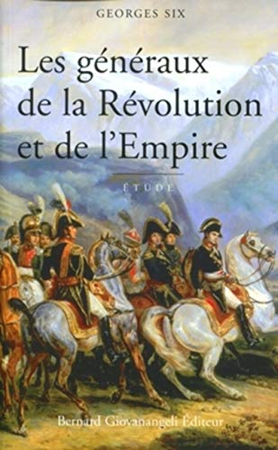 9782909034294: Les gnraux de la Rvolution et de l'Empire: 0