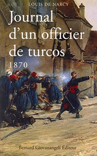 Stock image for Journal d'un officier de Turcos 1870. for sale by Loc Simon