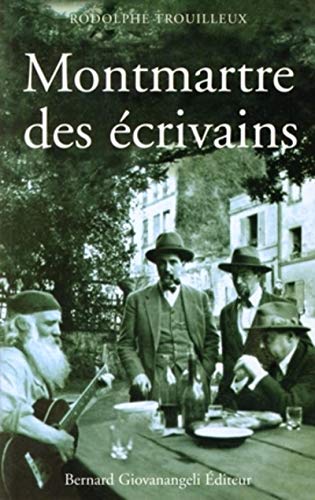 Beispielbild fr Montmartre des crivains zum Verkauf von Ammareal