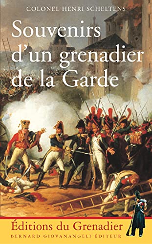 Stock image for SOUVENIRS D'UN GRENADIER DE LA GARDE . for sale by HISTOLIB - SPACETATI