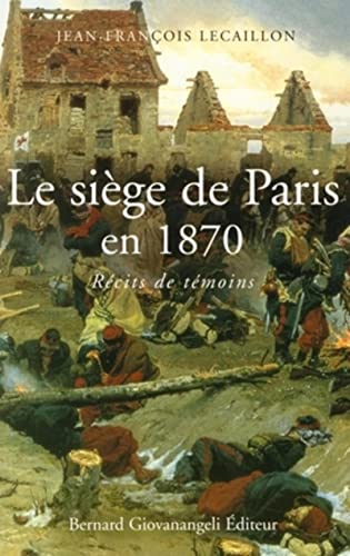 Stock image for Le sige de Paris en 1870 for sale by medimops