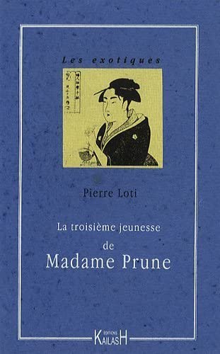 Beispielbild fr La Troisime jeunesse de Madame Prune zum Verkauf von Ammareal