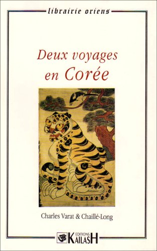 Beispielbild fr Deux voyages en Core zum Verkauf von Gallix