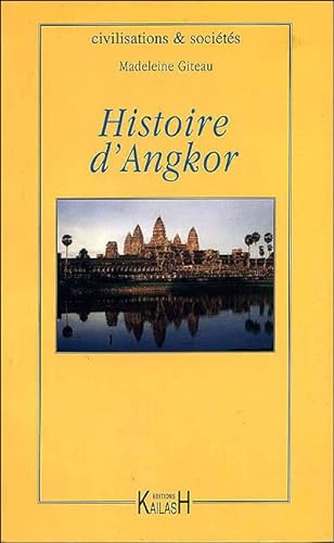 9782909052854: Histoire d'Angkor
