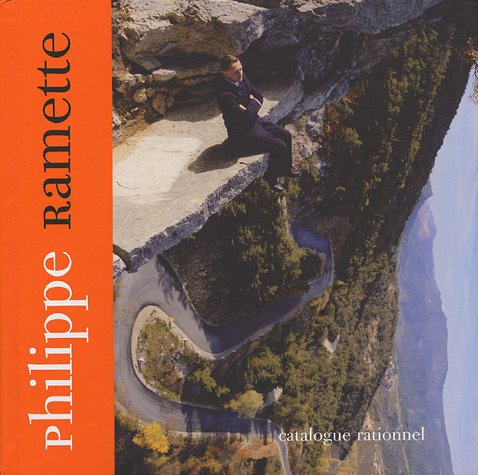 Stock image for Philippe Ramette: Catalogue Rationnel for sale by GF Books, Inc.