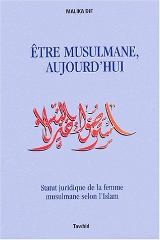 Beispielbild fr Etre musulmane aujourd'hui zum Verkauf von medimops